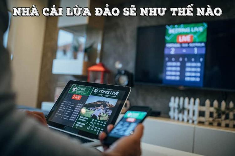 nhà cái lừa đảo 