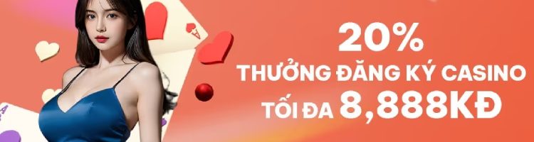 thưởng đăng ký casino Fun88