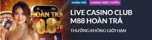 ưu đãi live casino M88