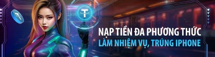 ưu đãi nạp tiền đa phương thức Fun88